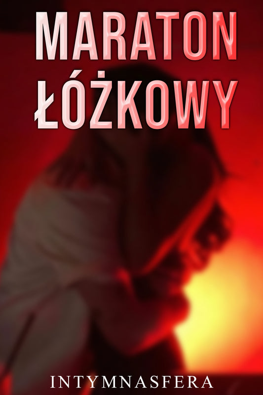 [BESTSELLER] Maraton Łóżkowy